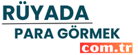 ruyadaparagormek.com.tr